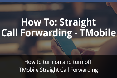 T-Mobile Straight Call Forwarding