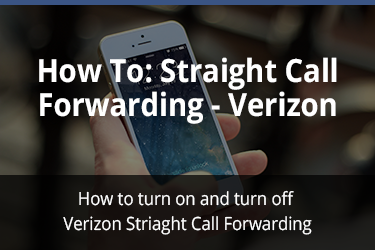 Verizon Straight Call Forwarding