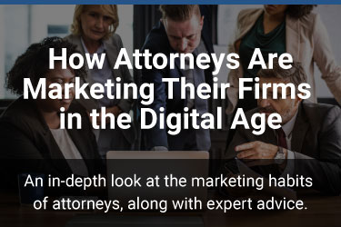 How Attorneys Are Marketing Their Firms in the Digital Age