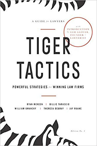 Tiger Tactics: Powerful Strategies For Winning Law Firms