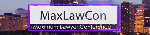 Maximum Lawyer Conference